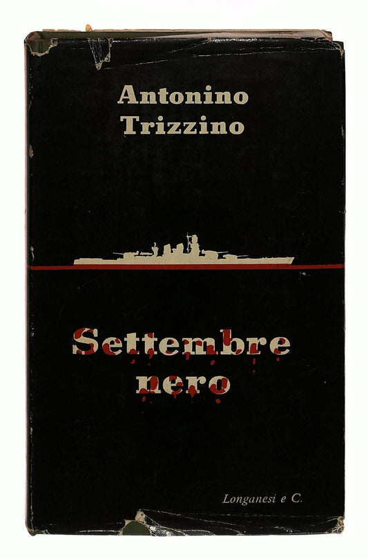 EBOND Settembre Nero A.trizzino Longanesi 1956 Libro LI030757