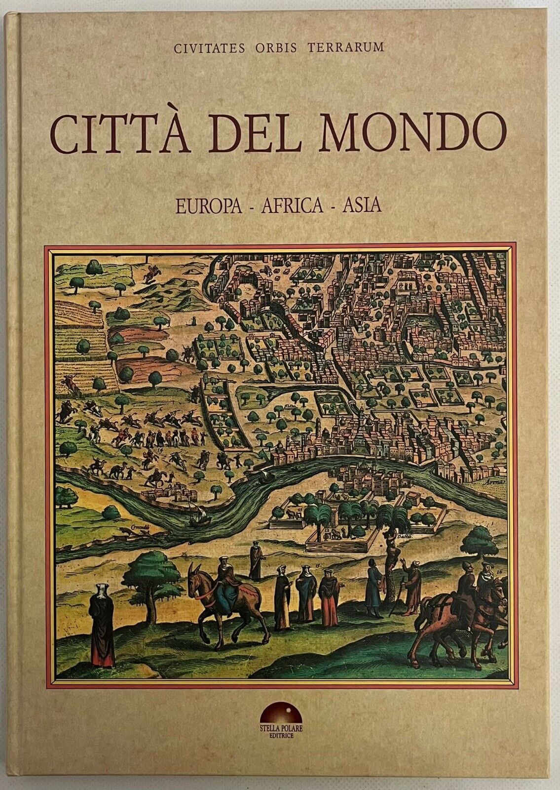 EBOND Citta Del Mondo. Europa, Africa, Asia 1990 Libro LI030851