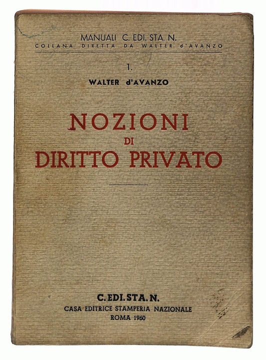 EBOND Nozioni Di Diritto Privato Walter D'avanzo Cedistan 1960 Libro LI030862