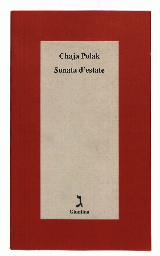 EBOND Sonata D'estate Chaja Polak Giuntina 1999 Libro LI030864