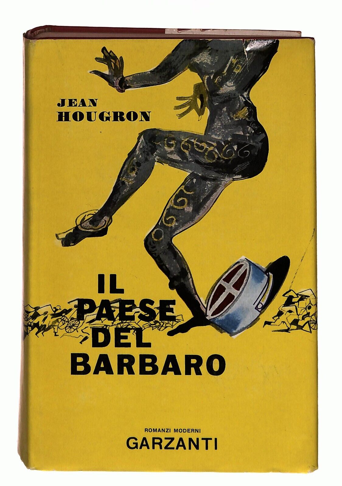 EBOND Il Paese Del Barbaro J.hougron Garzanti 1958 Libro LI031008