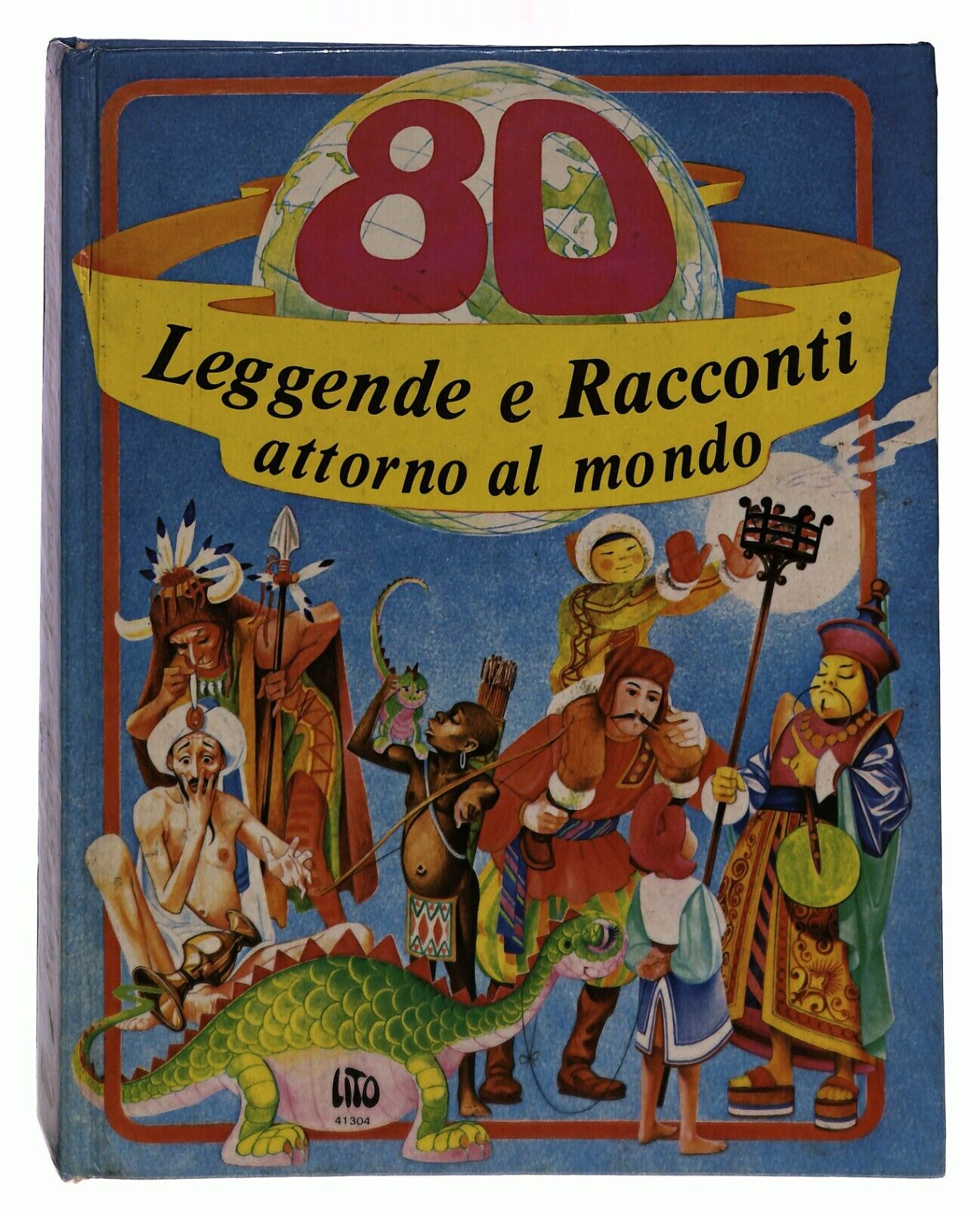 EBOND 80 Leggende e Racconti Attorno Al Mondo Lito Libro LI031013