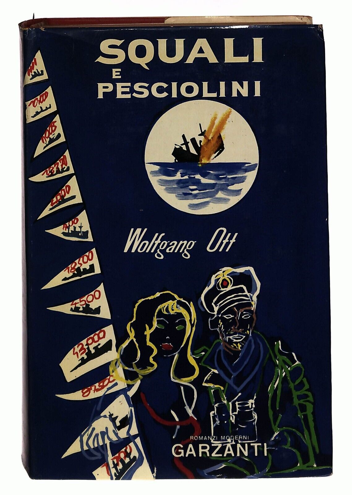 EBOND Squali e Pesciolini Wolfgang Ott Garzanti 1960 Libro LI031055