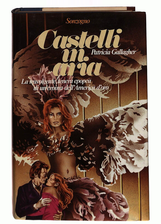 EBOND Castelli In Aria Patricia Gallagher Sonzogno 1978 Libro LI031106