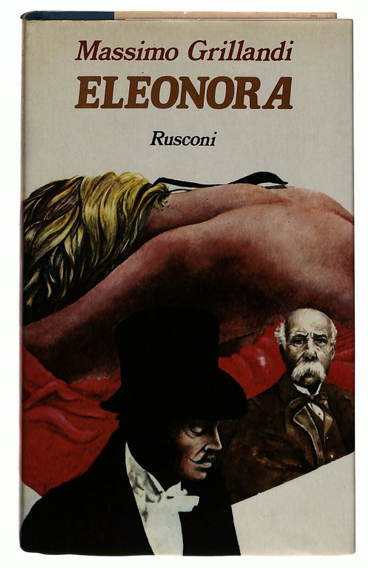 EBOND Eleonora M. Grillandi Rusconi 1983 Libro LI031154
