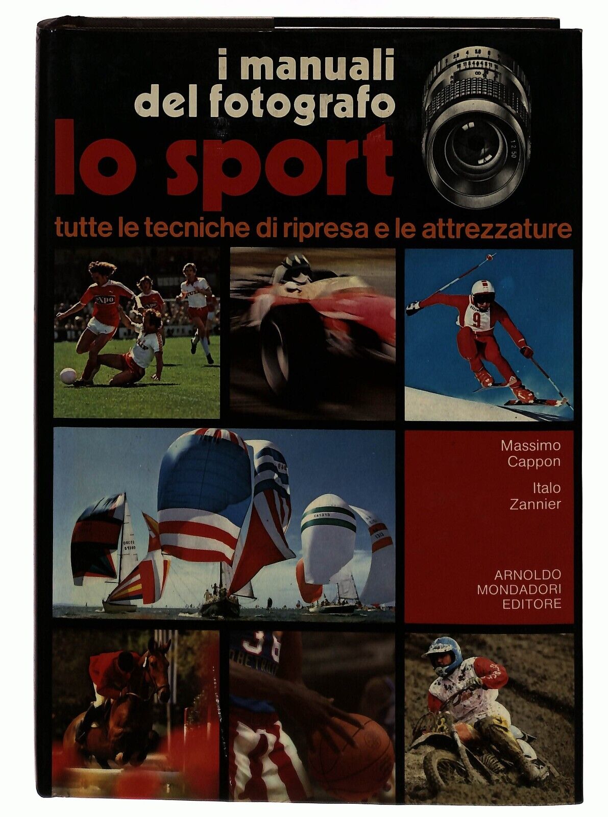 EBOND I Manuali Del Fotografo Lo Sport M.cappon I.zannier 1980 Libro LI031202
