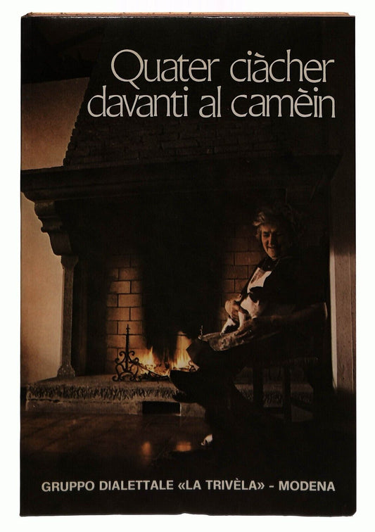 EBOND Davanti Al Camen Quater Ciacher La Trivella Modena 1979 Libro LI031203