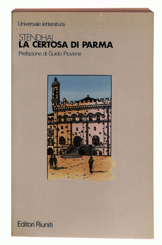 EBOND La Certosa Di Parma Stendhal Ed. Riuniti 1982 Libro LI031211