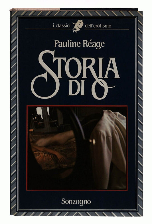 EBOND Storia Di O Pauline Reage Sonzogno 1986 Libro LI031258