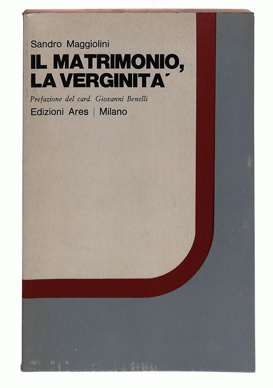 EBOND Il Matrimonio, La Verginita Sandro Maggiolini Ed. Ares 1983 Libro LI031262