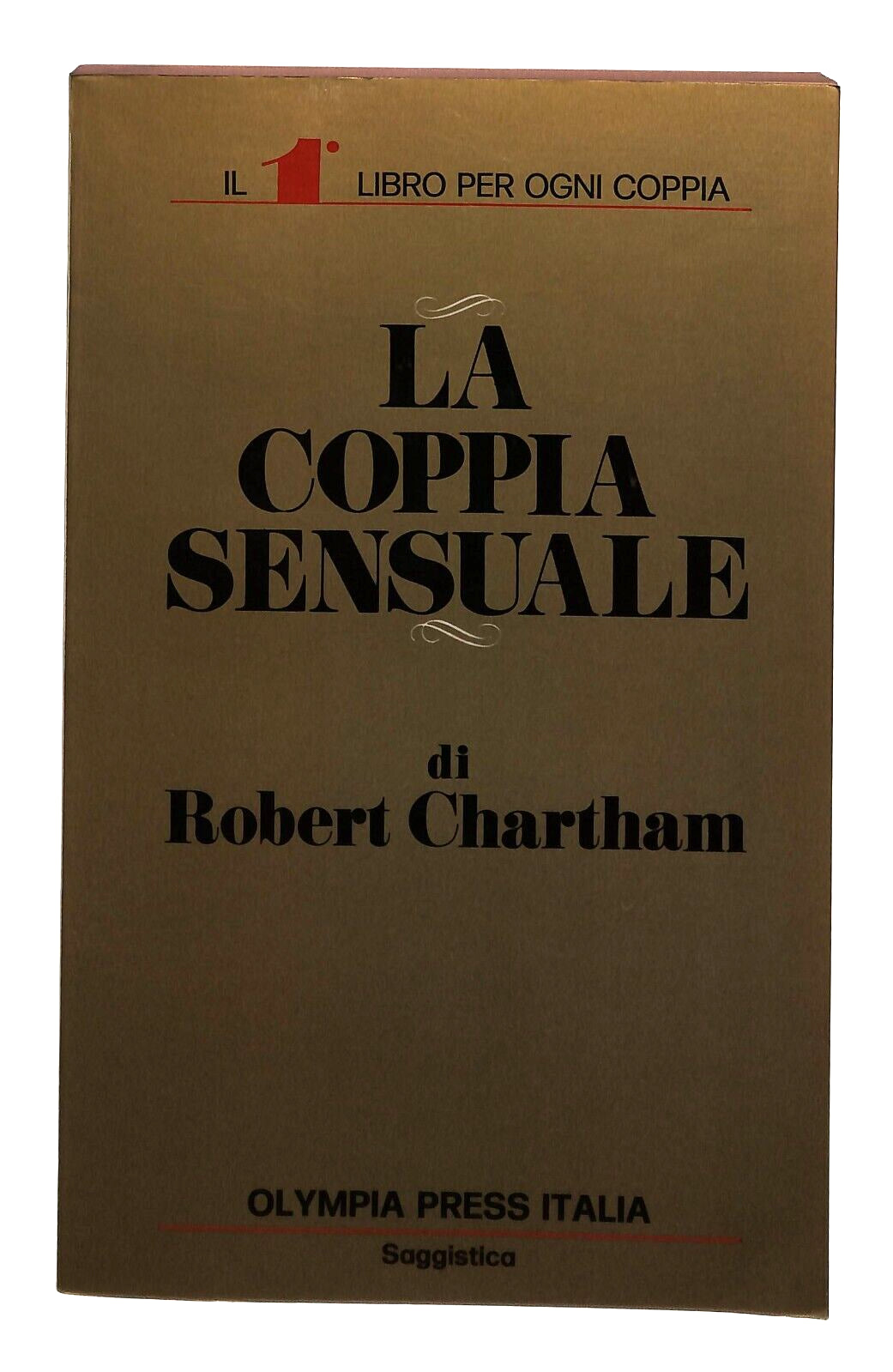 EBOND La Coppia Sensuale Robert Chartham Olympia Press 1973 Libro LI031358