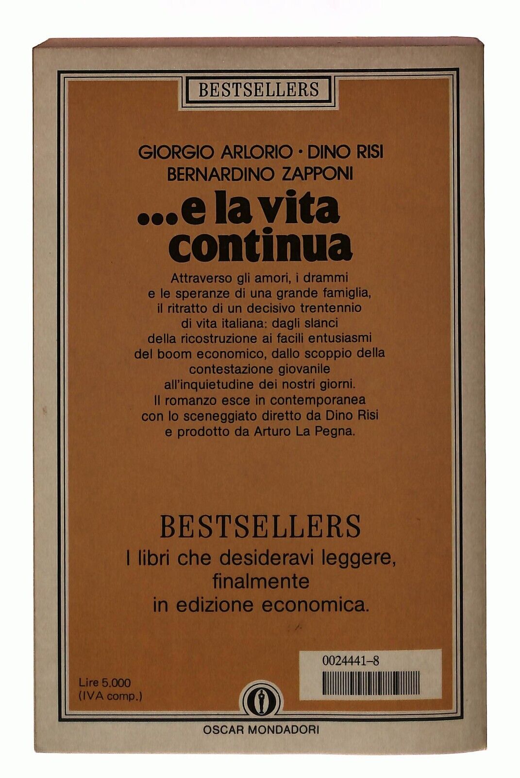 EBOND ...e La Vita Continua Arlorio Risi Zapponi Oscar Mondadori Libro LI031360