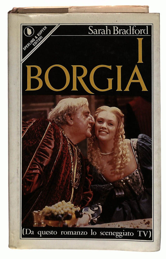 EBOND i Borgia Sarah Bradford Sperling & Kupfer 1982 Libro LI031364