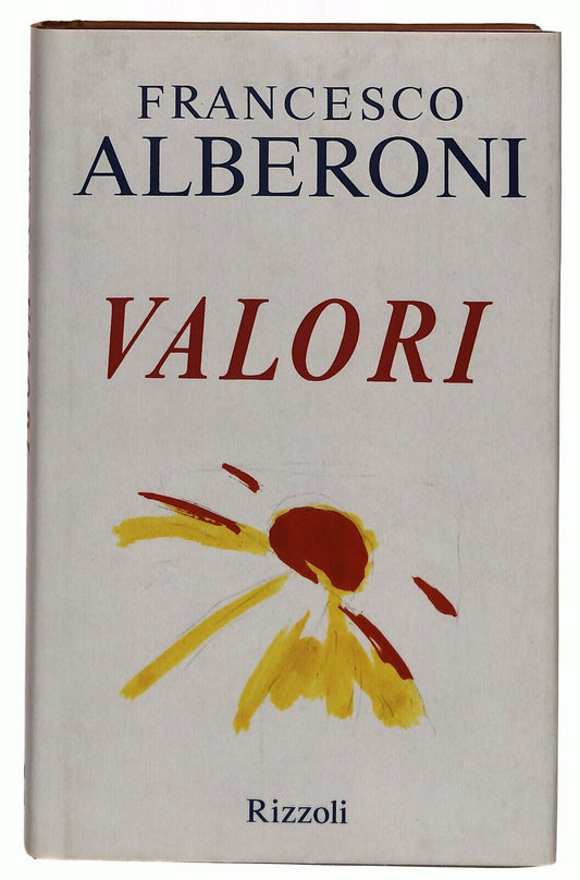 EBOND Valori Francesco Alberoni Rizzoli 1993 Libro LI031402