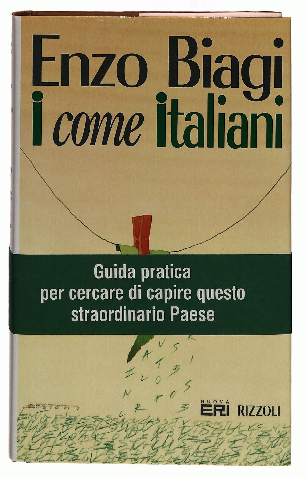 EBOND i Come Italiani Enzo Biagi Nuova Eri Rizzoli 1993 Libro LI031403