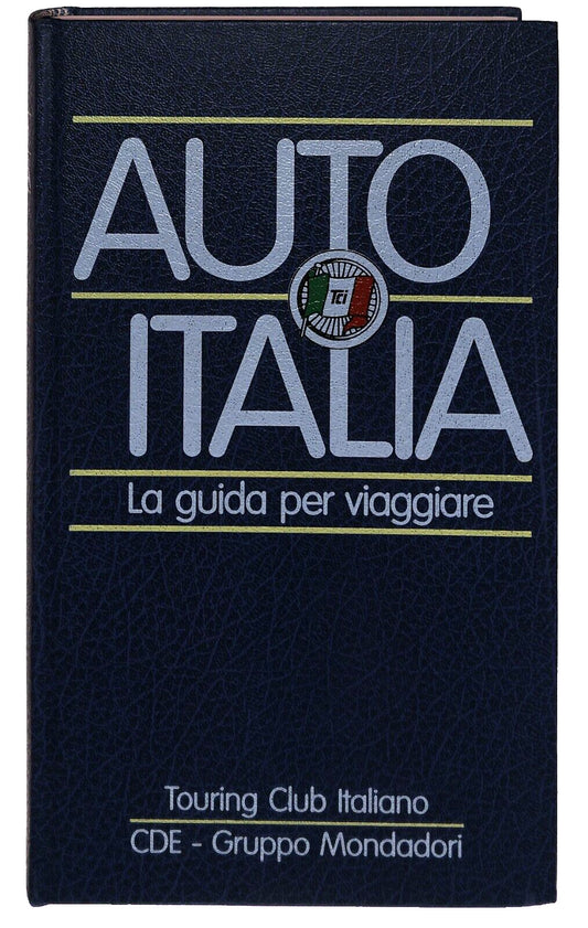 EBOND Auto Italia La Guida Per Viaggiare Touring Club Italiano Libro LI031454