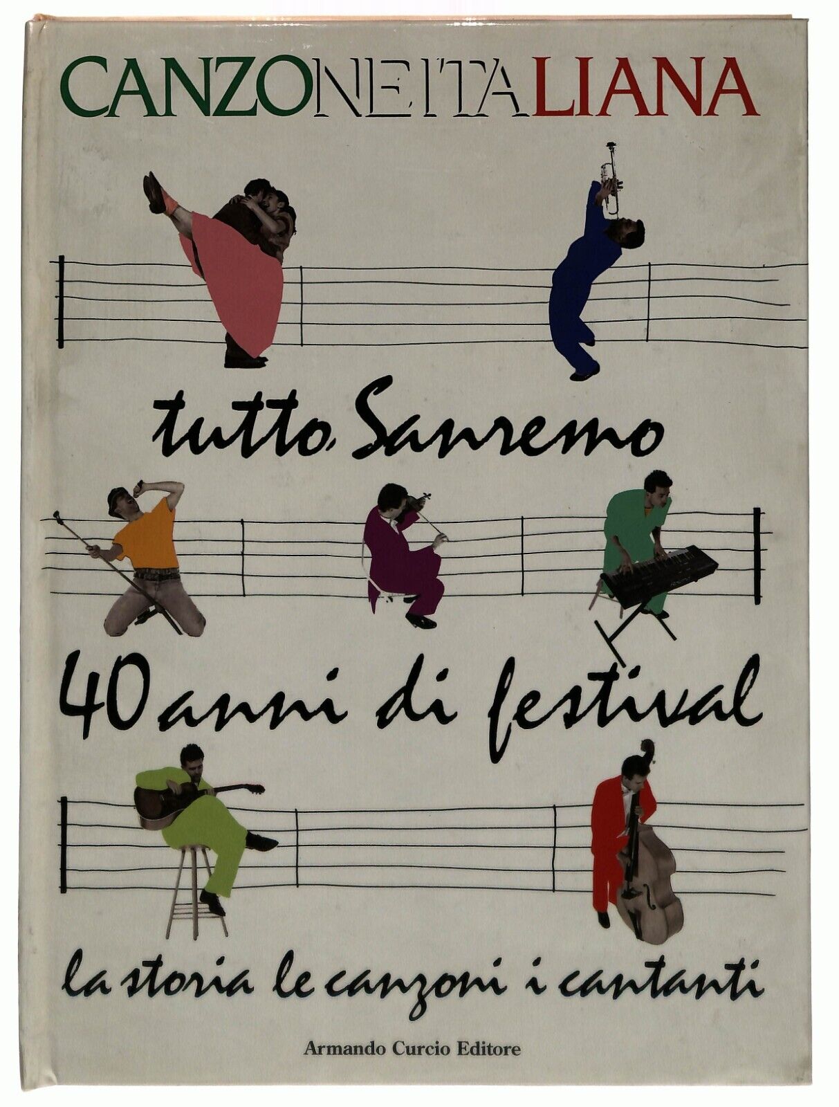 EBOND Canzone Italiana Tutto Sanremo 40 Anni Di Festival Curcio Libro LI031507