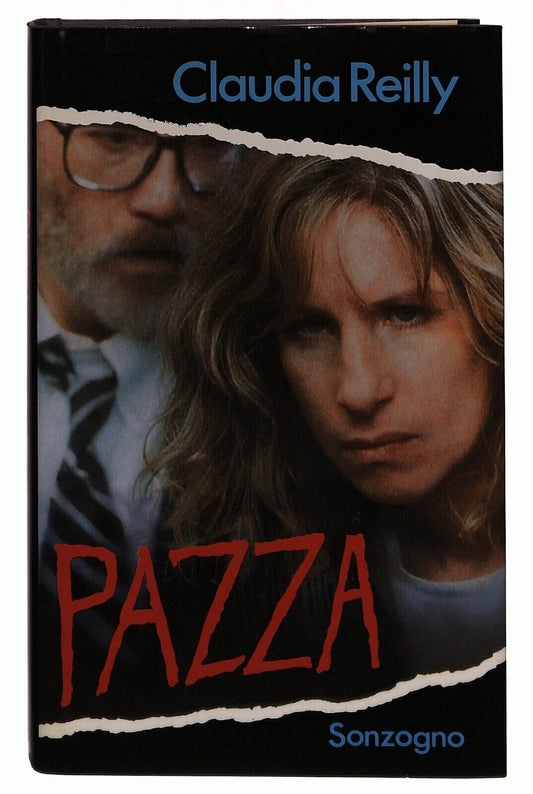 EBOND Pazza Claudia Reilly Sonzogno 1987 Libro LI031607