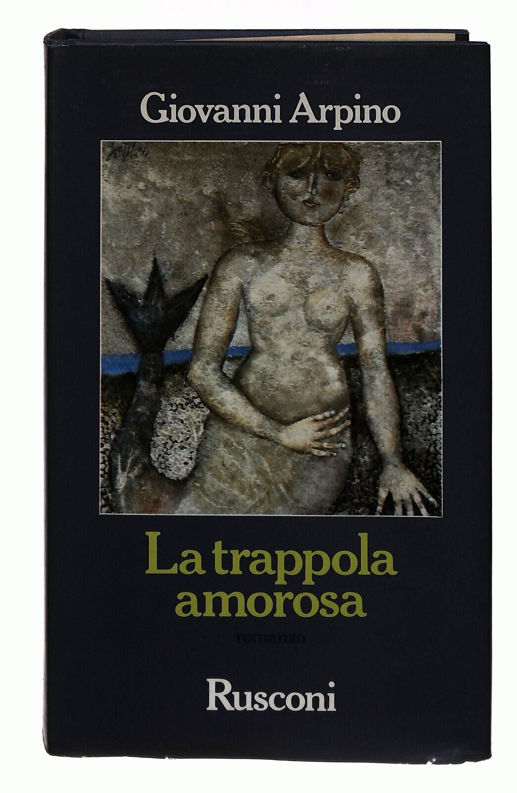 EBOND La Trappola Amorosa Giovanni Arpino Rusconi Libro LI031654