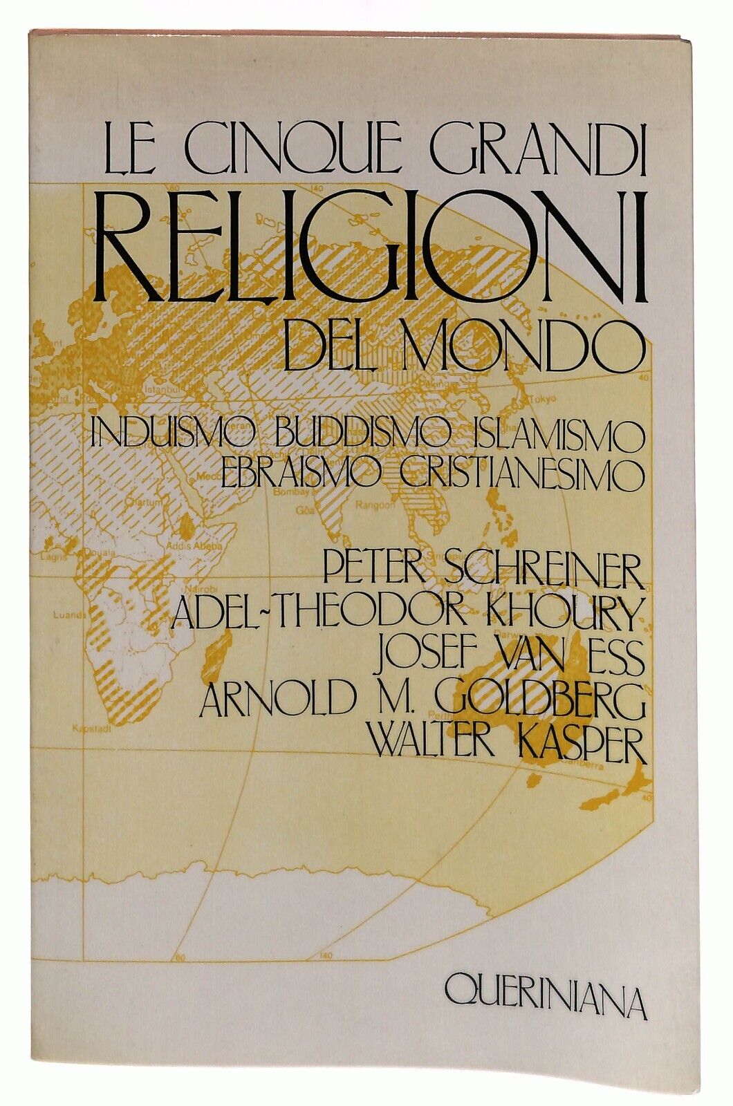 EBOND Le Cinque Grandi Religioni Del Mondo Queriniana 1987 Libro LI031665