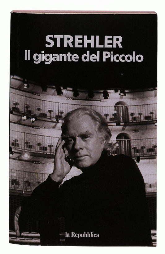 EBOND Il Gigante Del Piccolo Strehler La Repubblica 2021 Libro LI031703