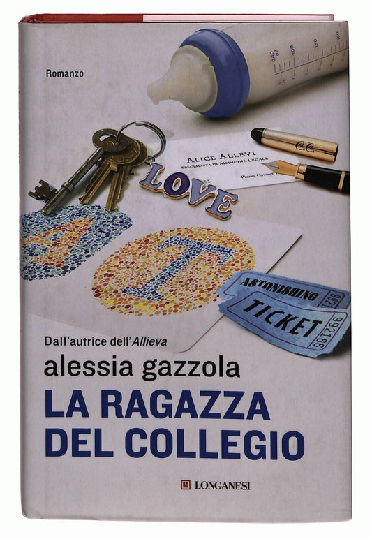 EBOND Ragazza Del Collegio A. Gazzola Longanesi 2021 Libro LI031708