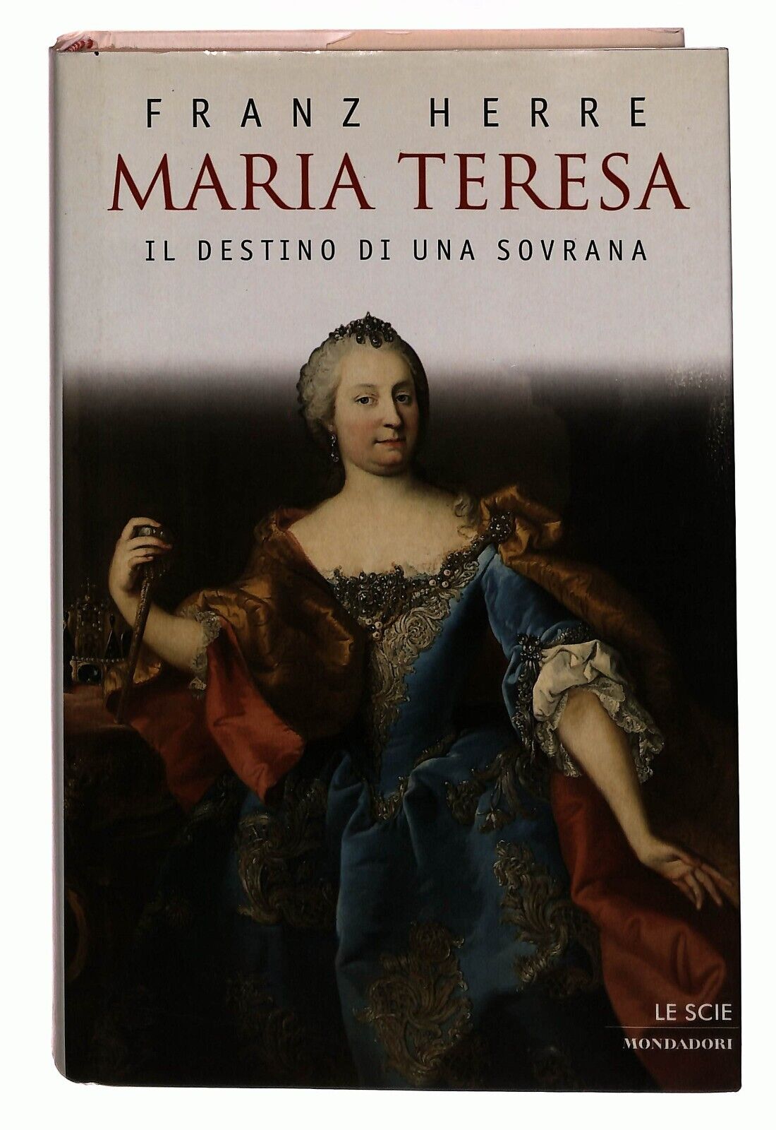 EBOND Maria Teresa. Il Destino Di Una Sovrana Franz Herre 2000 Libro LI031710