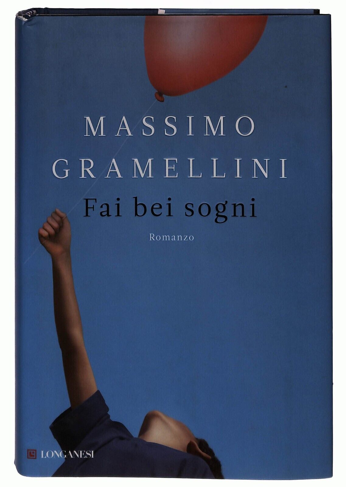 EBOND Fai Bei Sogni Gramellini Massimo Longanesi 2012 Libro LI031712