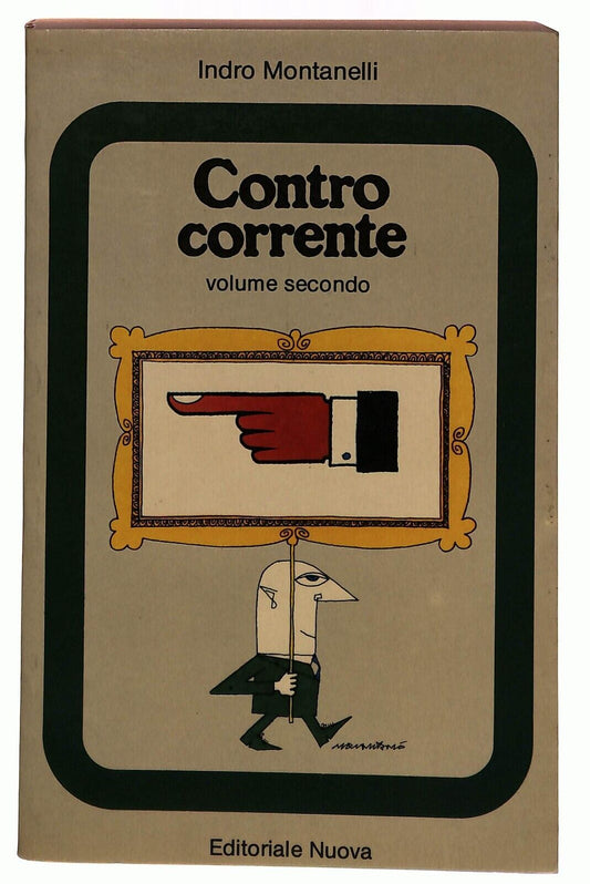 EBOND Contro Corrente Vol Secondo Indro Montanelli Ed. Nuova 1980 Libro LI031716