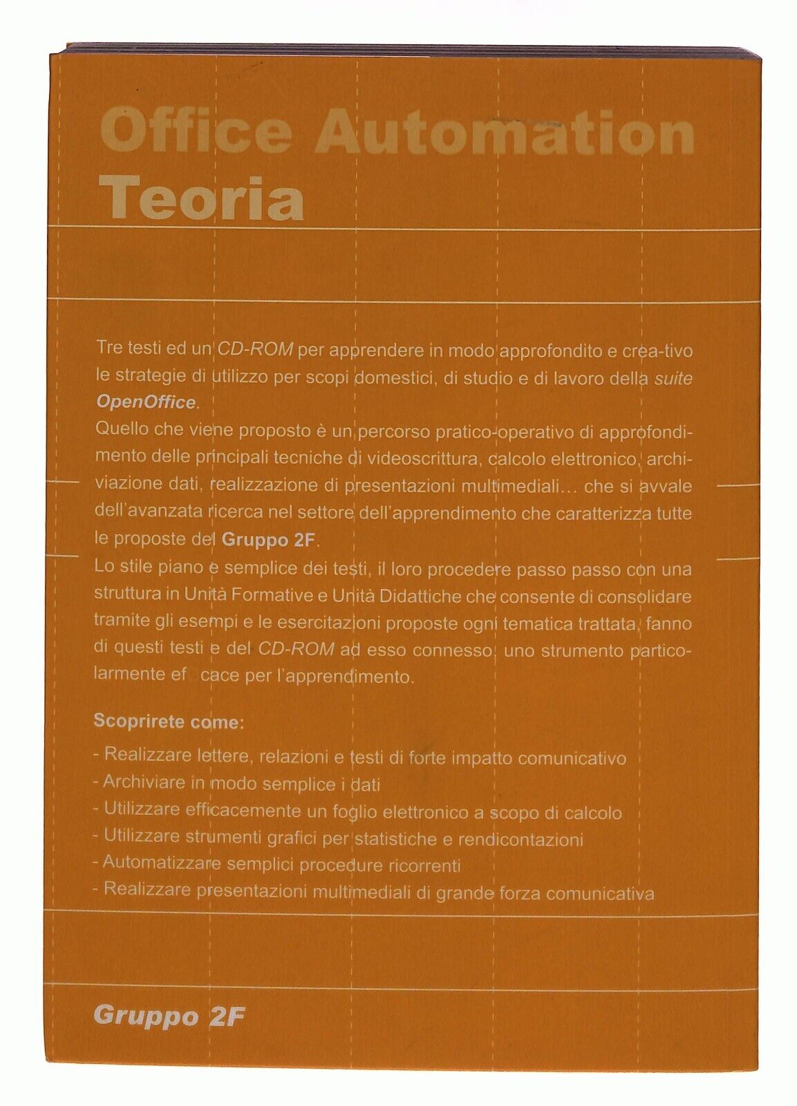 EBOND Office Automation 1 Teoria Gruppo 2f 2006 [no] Libro LI031757