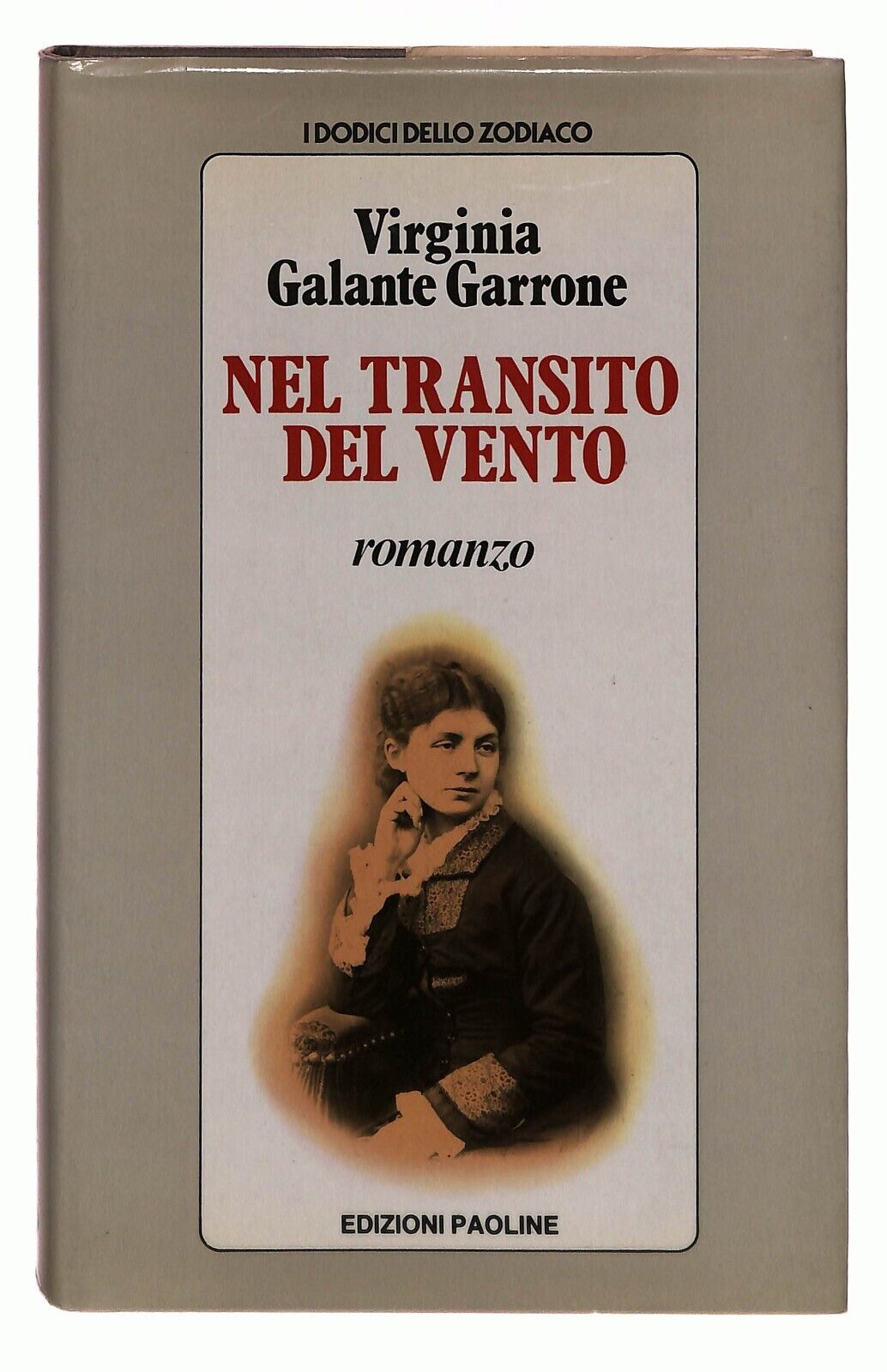 EBOND Nel Transito Del Vento Galante Garrone Virginia 1988 Libro LI031759