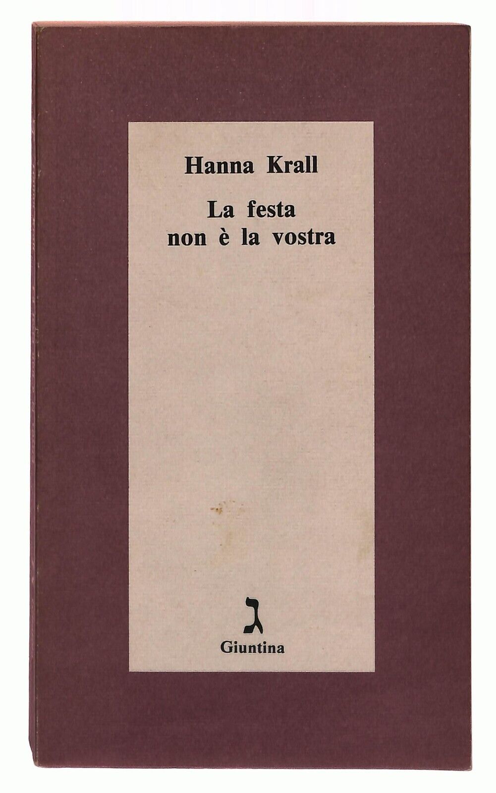 EBOND La Festa Non e La Vostra Di Hanna Krall Giuntina 1995 Libro LI031810