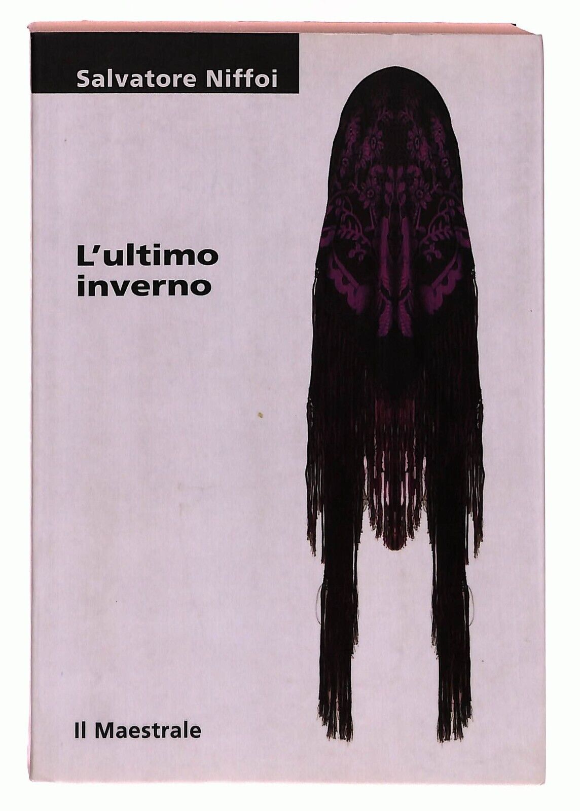 EBOND L'ultimo Inverno Niffoi Salvatore Il Maestrale 2007 Libro LI031814