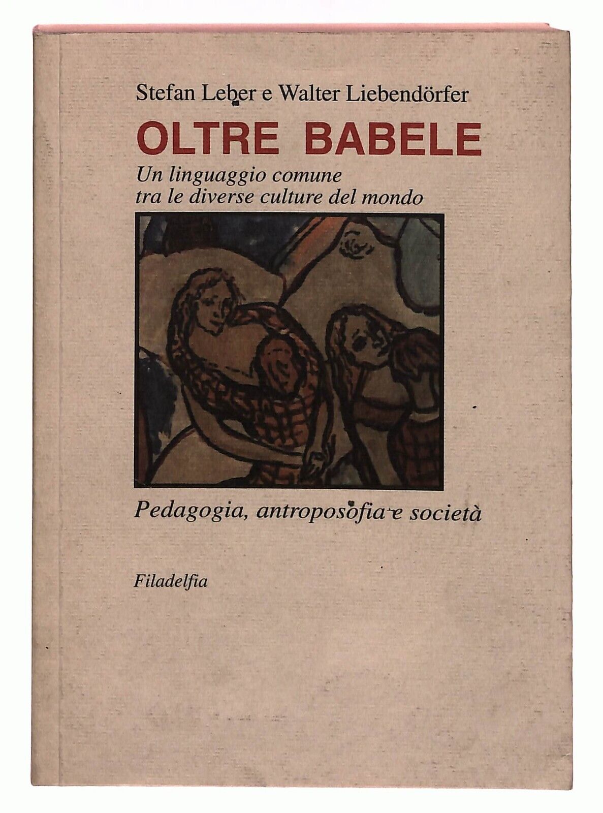 EBOND Oltre Babele S. Laber Walter L. Filadelfia 1997 Libro LI031816