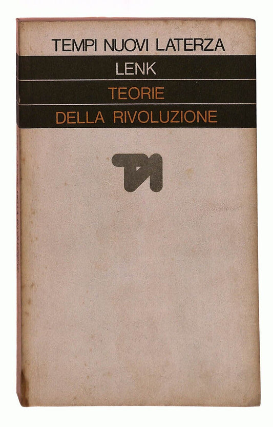 EBOND Teorie Della Rivoluzione Lenk Laterza 1976 Libro LI031825