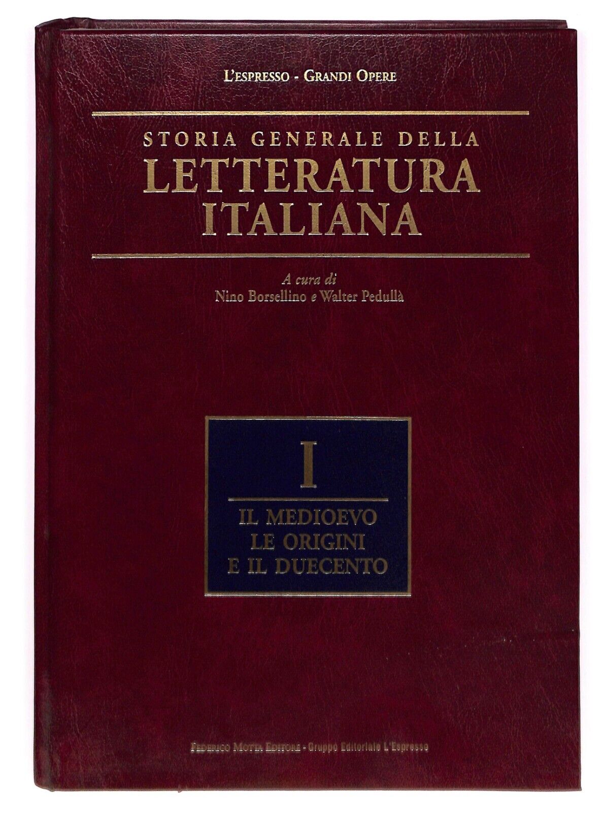 EBOND Storia Generale Della Letteratura Italiana Vo. I L'espresso Libro LI031964