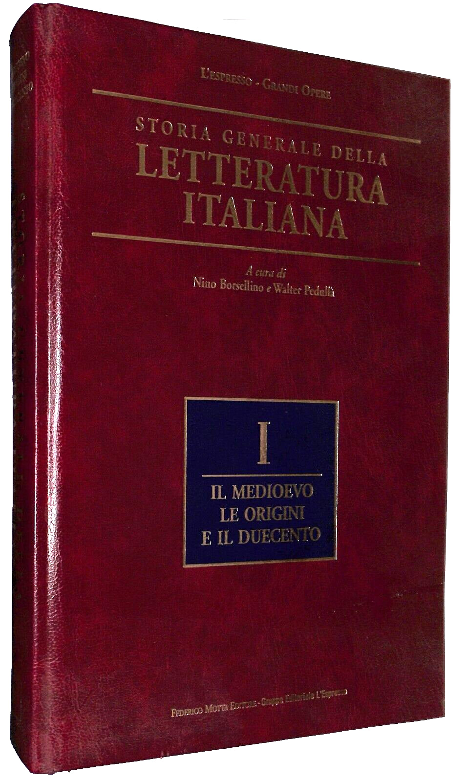 EBOND Storia Generale Della Letteratura Italiana Vo. I L'espresso Libro LI031964