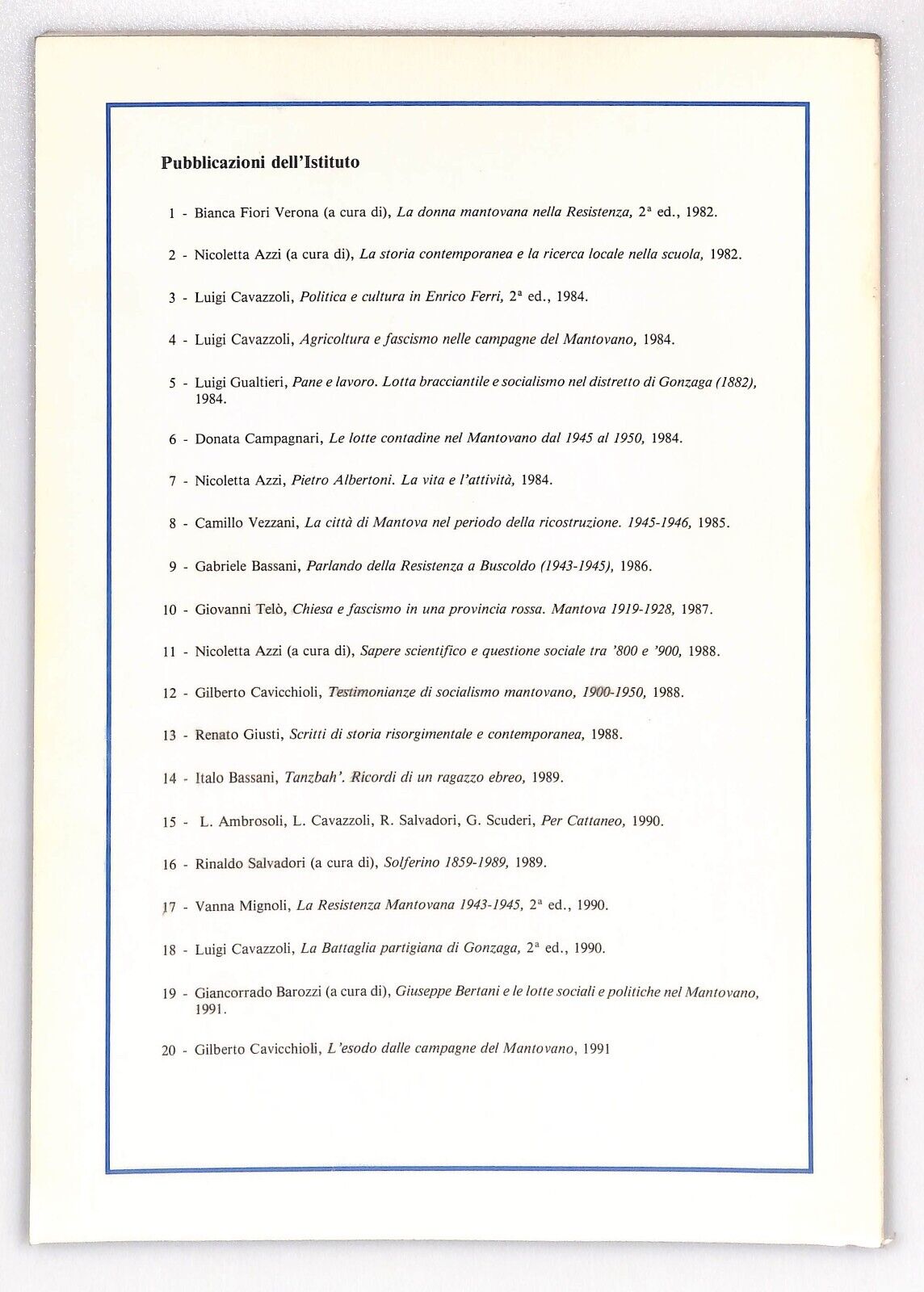 EBOND L'esodo Dalle Campagne Del Mantovano G. Cavicchioli 1991 Libro LI032053