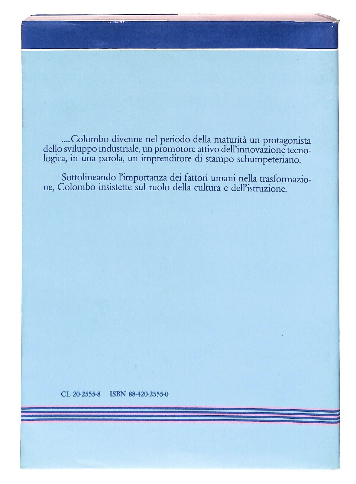 EBOND Industria e Politica Nella Storia D'italia Scritti Scelti Libro LI032054