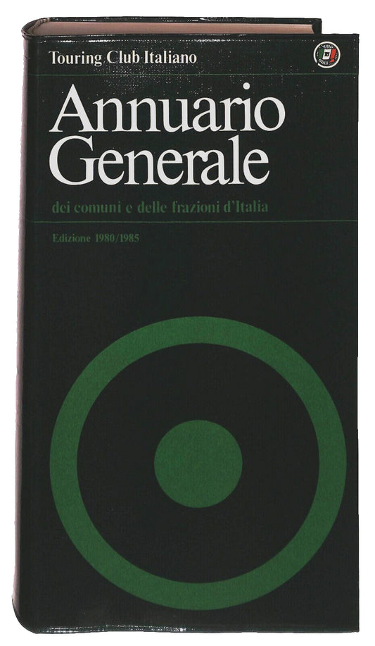 EBOND Annuario Generale 1980-1985 Touring Club Italiano Libro LI032157