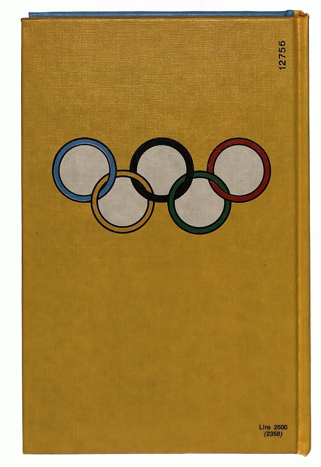 EBOND Manuale Degli Sport Olimpici V. Melegari Mondadori 1976 Libro LI032311