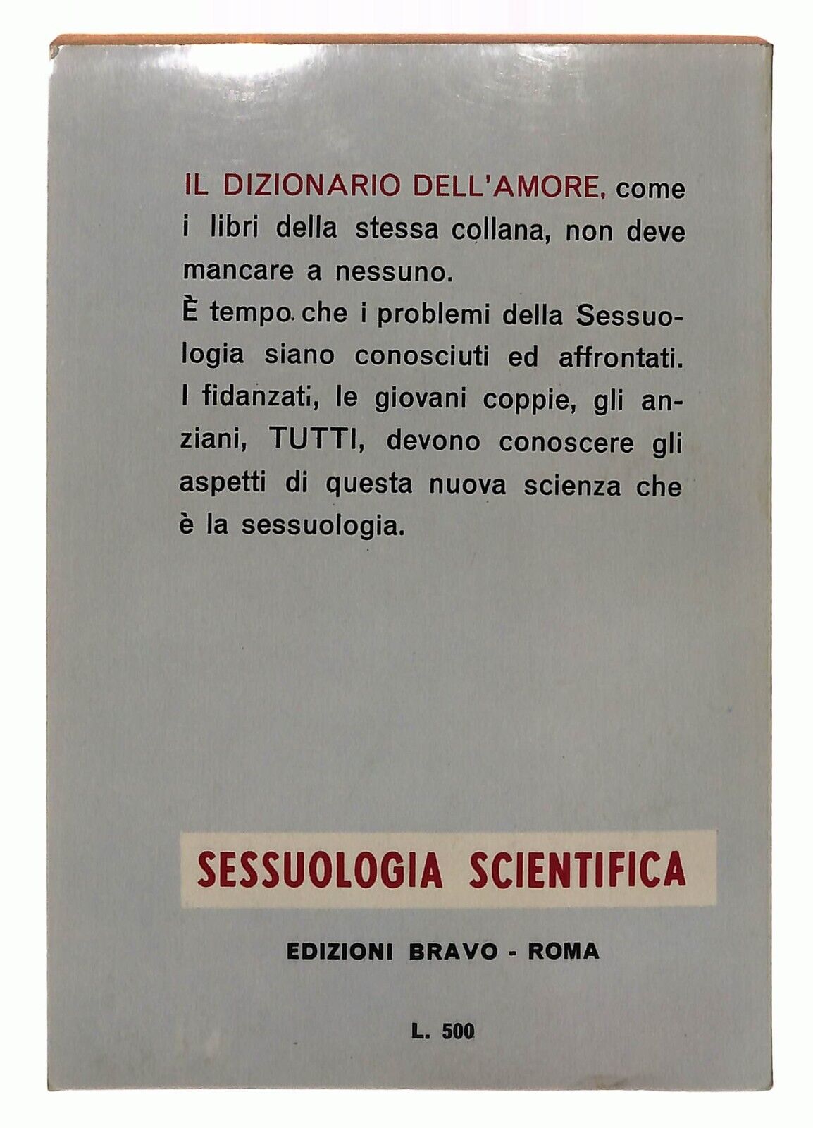 EBOND Il Dizionario Dell'amore Edizioni Bravo Libro LI032367