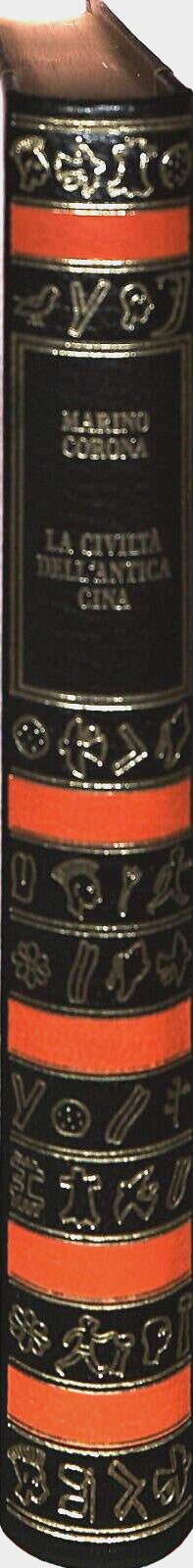 EBOND La Civilta Dell'antica Cina Marino Corona Ferni 1977 Libro LI032404