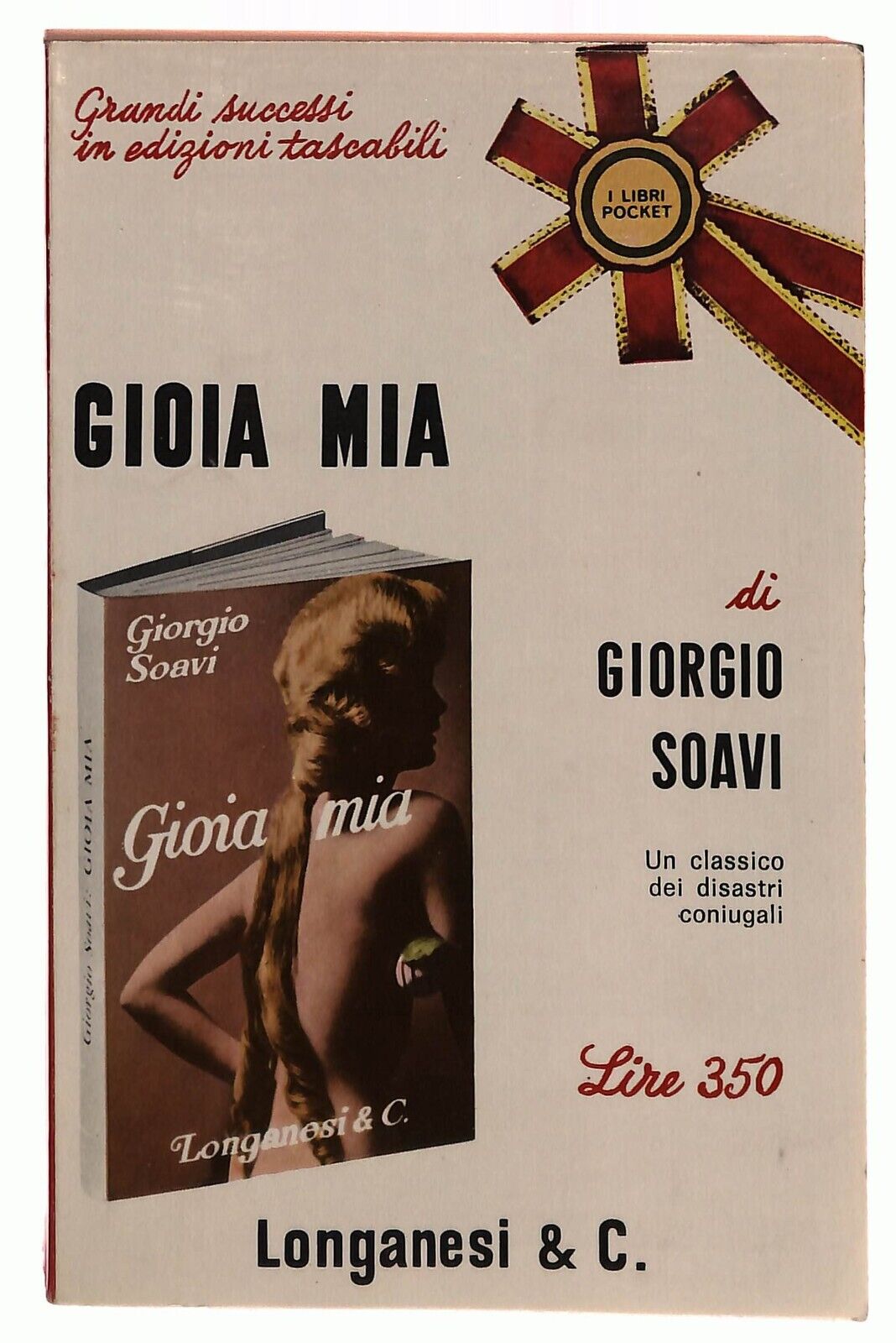 EBOND Gioia Mia Giorgio Soavi Longanesi 1966 Libro LI032414