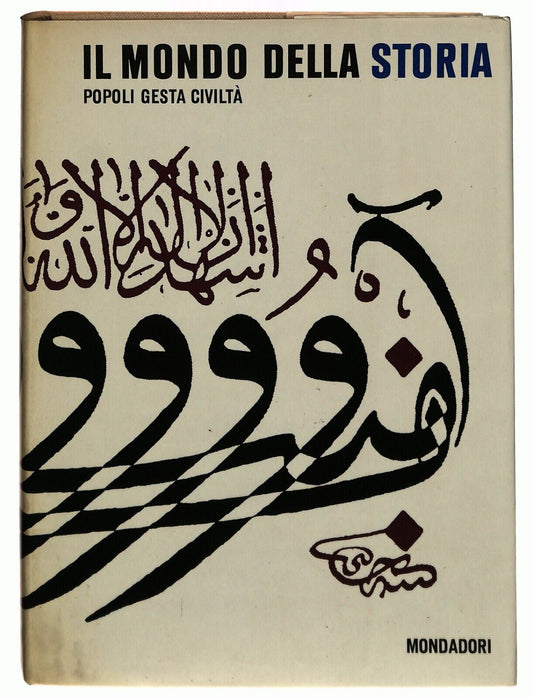 EBOND Il Mondo Della Storia Popoli Gesta Civilta Mondadori 1963 Libro LI032555