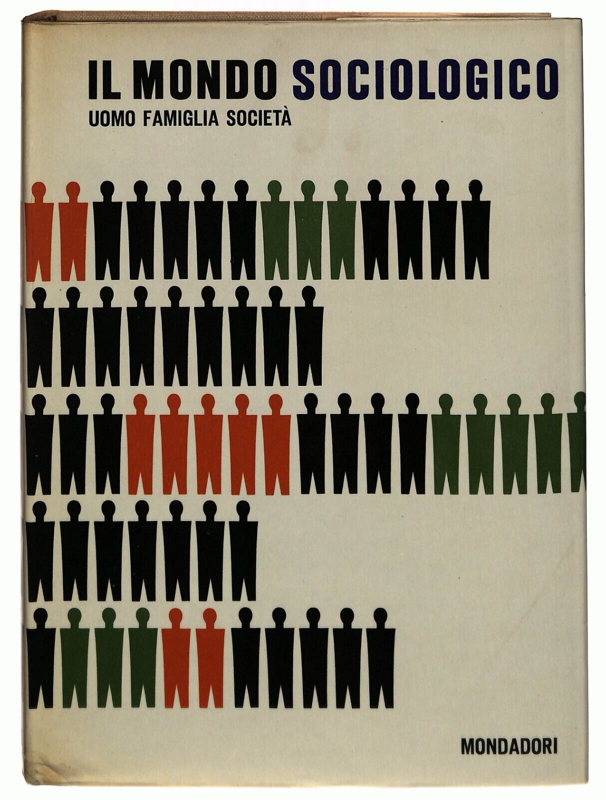 EBOND Il Mondo Sociologico Uomo Famiglia Societa Mondadori 1964 Libro LI032556