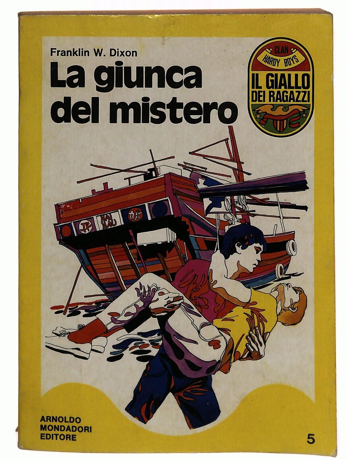 EBOND La Giungla Del Mistero F.w. Dixon Mondadori Libro LI032606