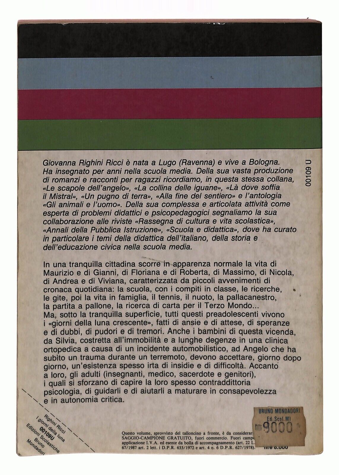 EBOND I Giorni Della Luna Crescente G. Righini Ricci Mondadori Libro LI032762