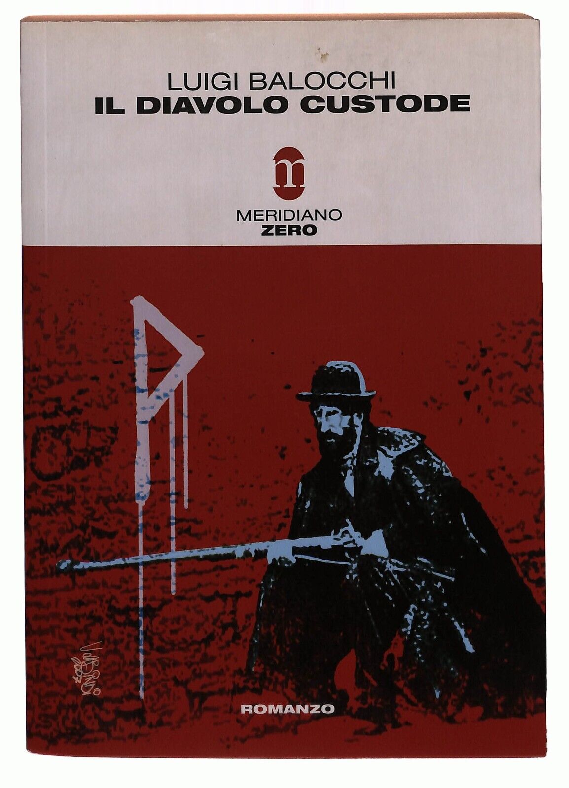 EBOND Il Diavolo Custode Meridiano Zero Balocchi Luigi Libro LI032764