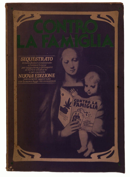 EBOND Contro La Famiglia Stampa Alternativa Rivista Libro LI032768